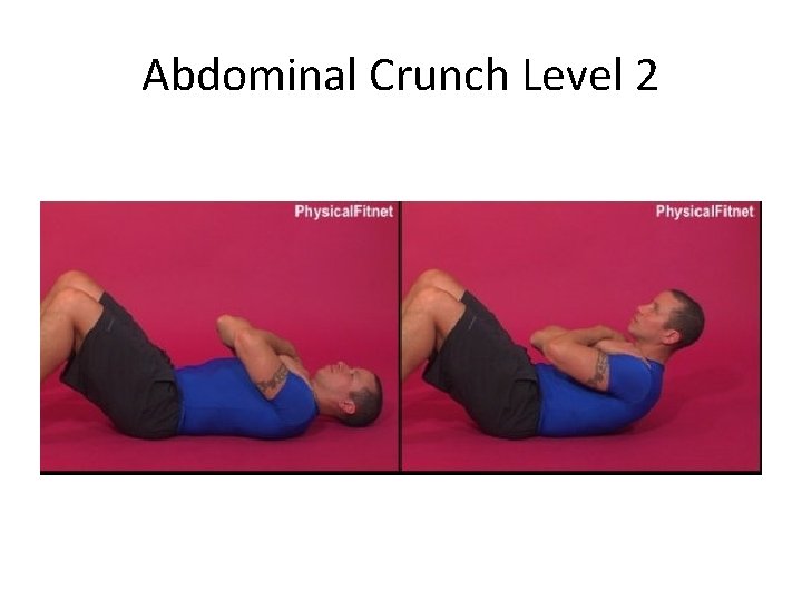 Abdominal Crunch Level 2 