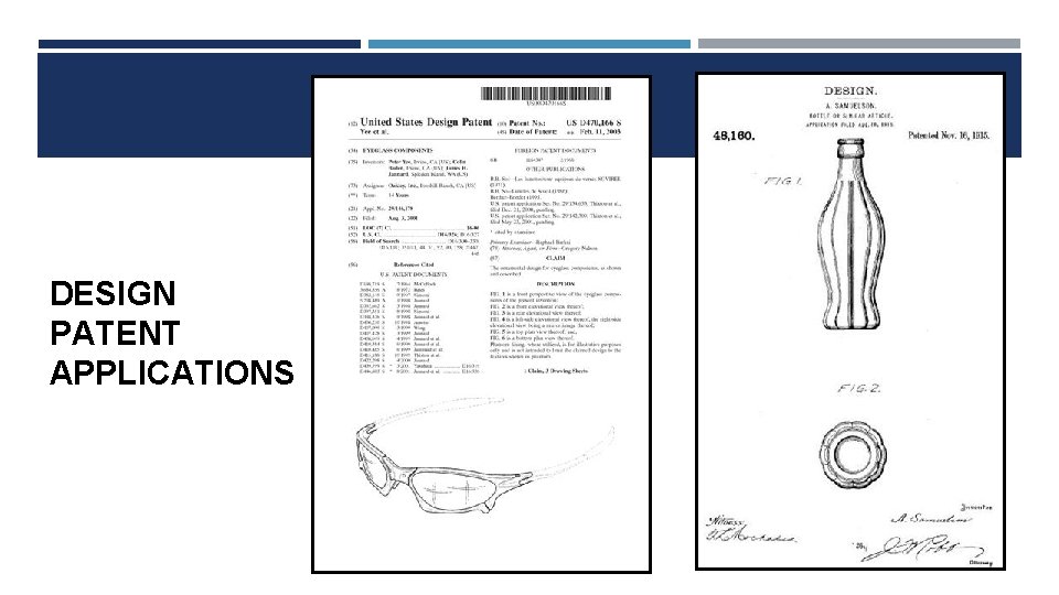 DESIGN PATENT APPLICATIONS 