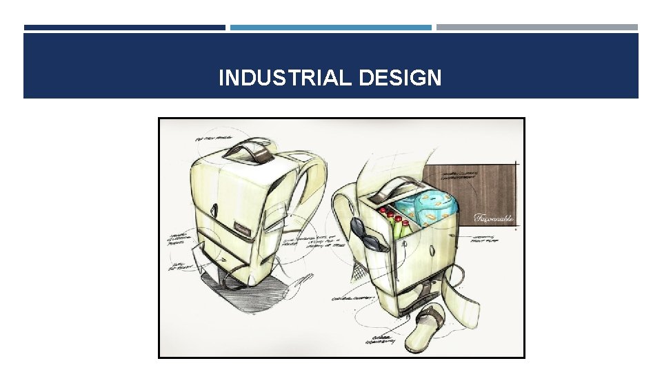 INDUSTRIAL DESIGN 