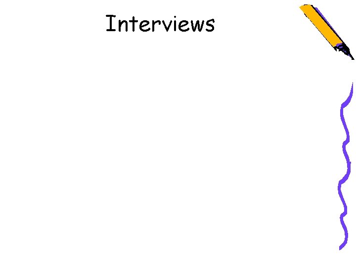 Interviews 