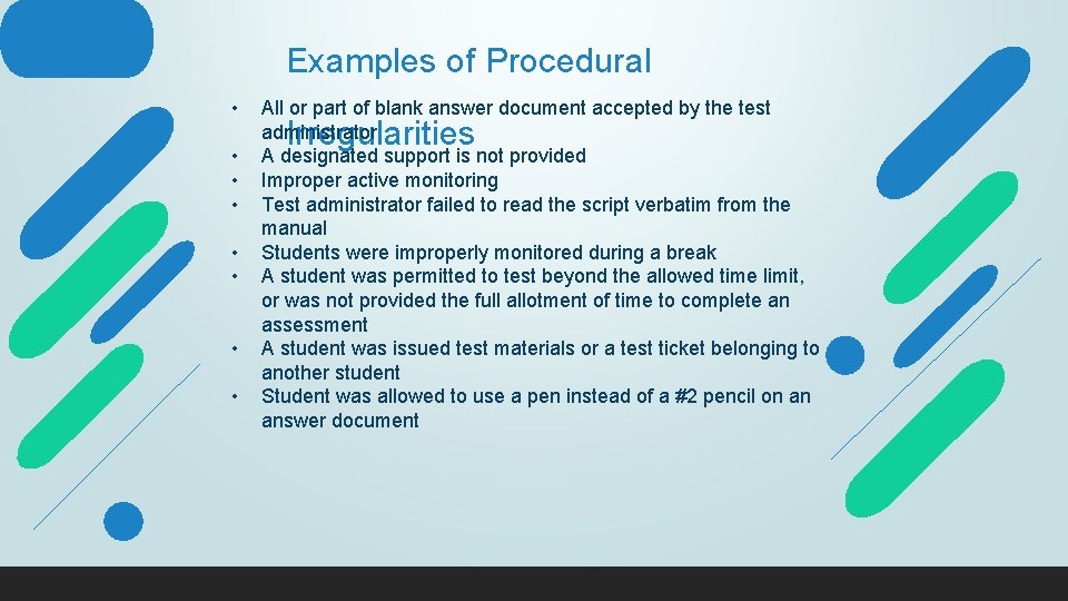 Examples of Procedural • • All or part of blank answer document accepted by