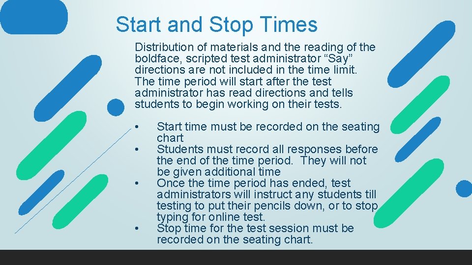Start and Stop Times Distribution of materials and the reading of the boldface, scripted