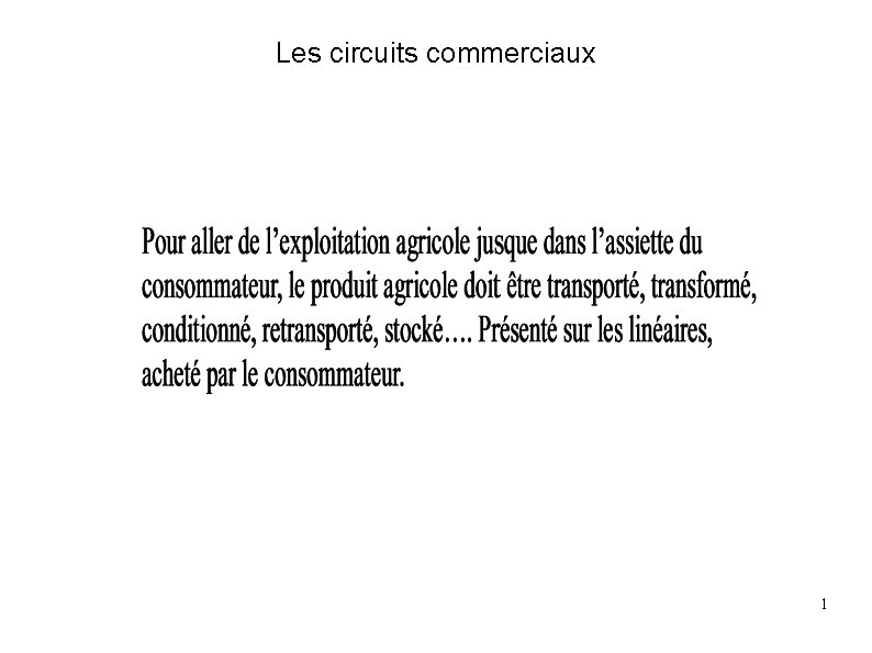 Les circuits commerciaux 1 