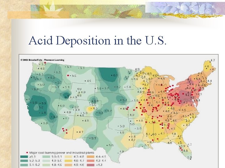 Acid Deposition in the U. S. 