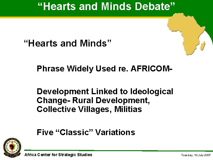 “Hearts and Minds Debate” “Hearts and Minds” Phrase Widely Used re. AFRICOMDevelopment Linked to “Hearts and Minds Debate” “Hearts and Minds” Phrase Widely Used re. AFRICOMDevelopment Linked to