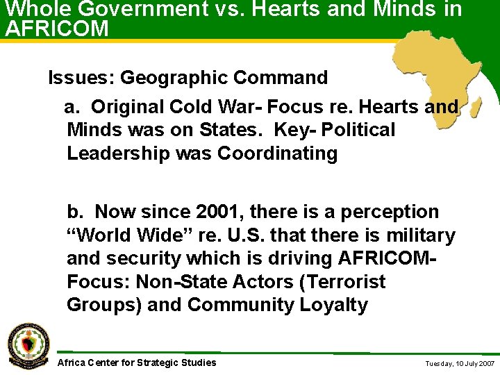 Whole Government vs. Hearts and Minds in AFRICOM Issues: Geographic Command a. Original Cold Whole Government vs. Hearts and Minds in AFRICOM Issues: Geographic Command a. Original Cold
