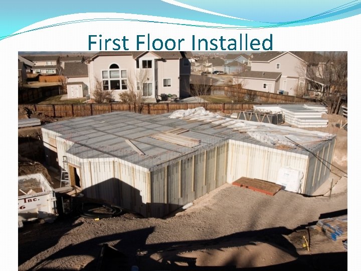 First Floor Installed 