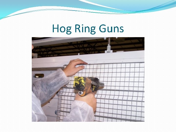 Hog Ring Guns 