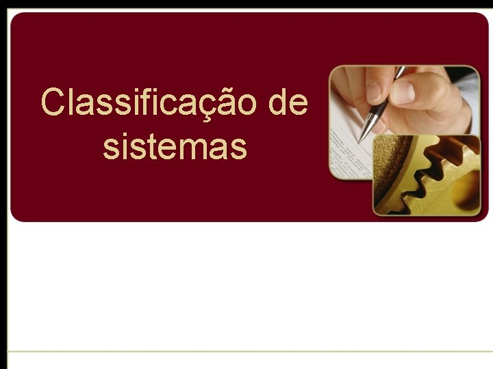 Classificação de sistemas 