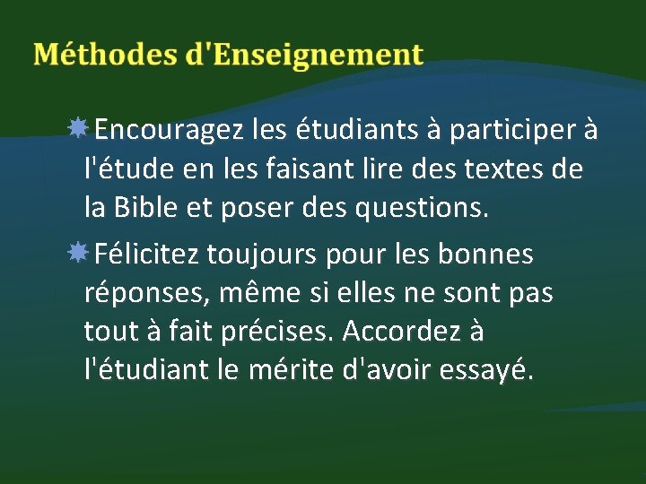  Encouragez les étudiants à participer à l'étude en les faisant lire des textes