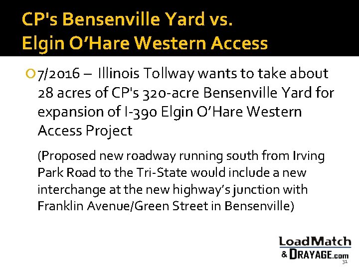 CP's Bensenville Yard vs. Elgin O’Hare Western Access 7/2016 – Illinois Tollway wants to