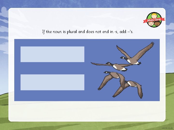 If the noun is plural and does not end in s, add –’s. 