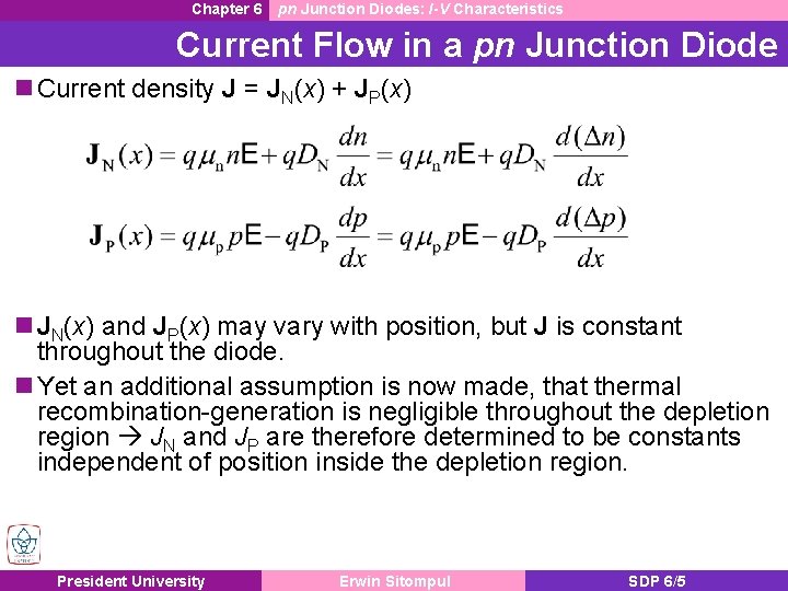 Chapter 6 pn Junction Diodes: I-V Characteristics Current Flow in a pn Junction Diode