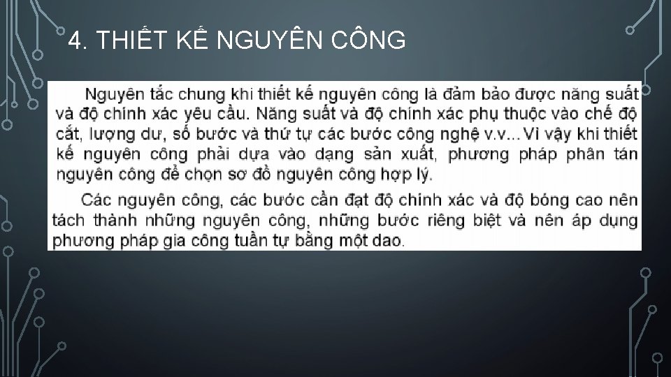 4. THIẾT KẾ NGUYÊN CÔNG 