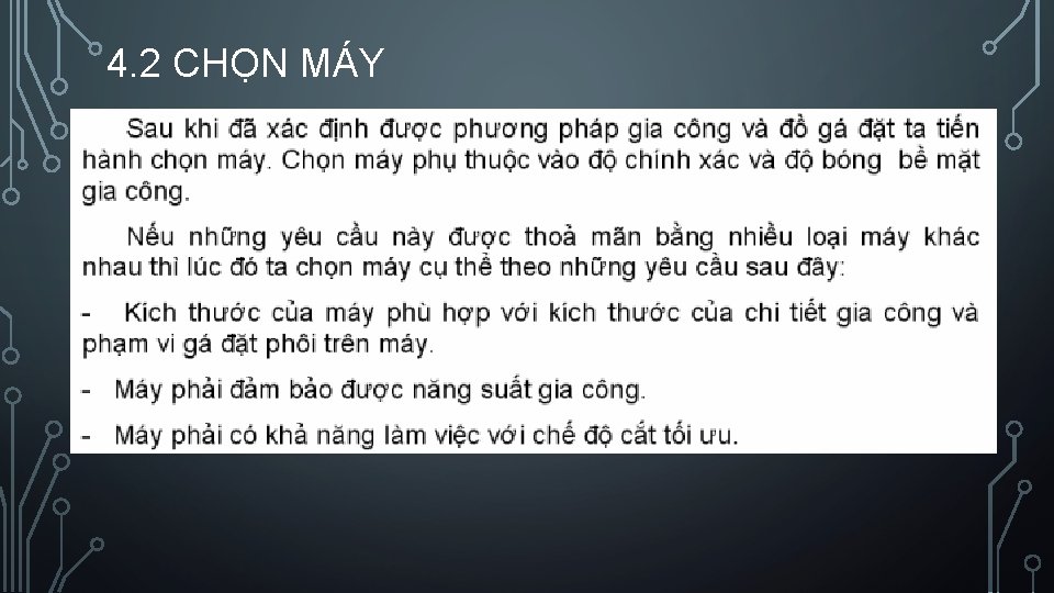 4. 2 CHỌN MÁY 