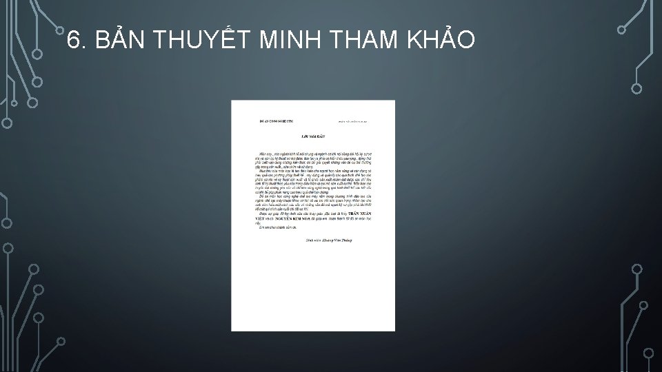 6. BẢN THUYẾT MINH THAM KHẢO 