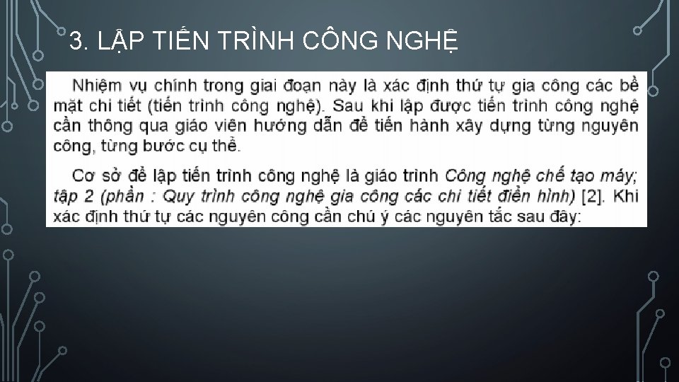 3. LẬP TIẾN TRÌNH CÔNG NGHỆ 