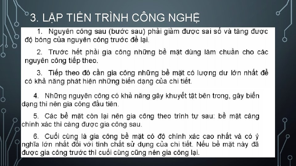 3. LẬP TIẾN TRÌNH CÔNG NGHỆ 