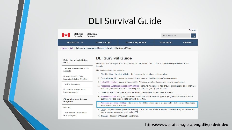 DLI Survival Guide https: //www. statcan. gc. ca/eng/dli/guide/index 