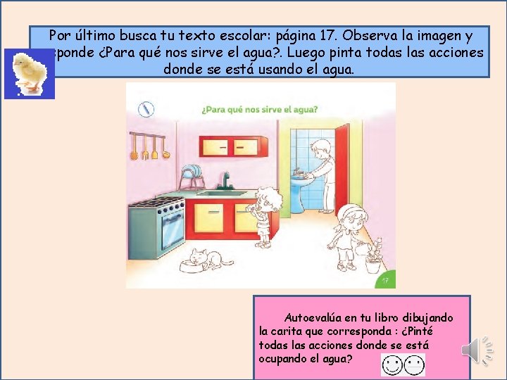 Por último busca tu texto escolar: página 17. Observa la imagen y responde ¿Para Por último busca tu texto escolar: página 17. Observa la imagen y responde ¿Para