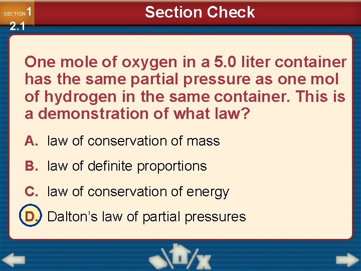 1 2. 1 SECTION Section Check One mole of oxygen in a 5. 0