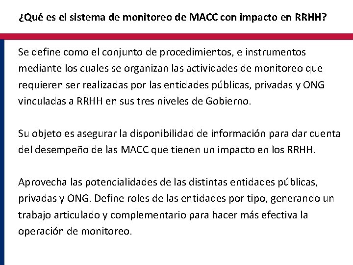 ¿Qué es el sistema de monitoreo de MACC con impacto en RRHH? Se define