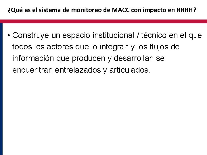 ¿Qué es el sistema de monitoreo de MACC con impacto en RRHH? • Construye