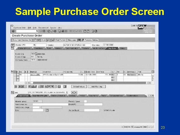 Sample Purchase Order Screen 23 Sample Purchase Order Screen 23