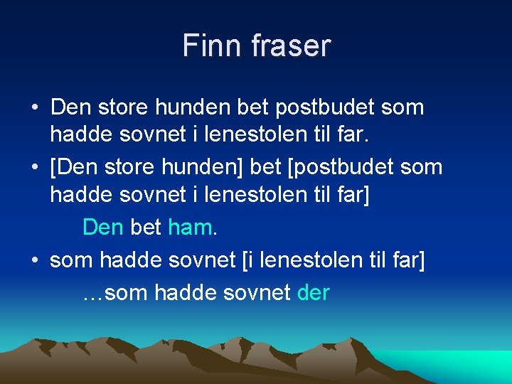 Finn fraser • Den store hunden bet postbudet som hadde sovnet i lenestolen til