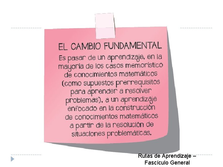 Rutas de Aprendizaje – Fascículo General 