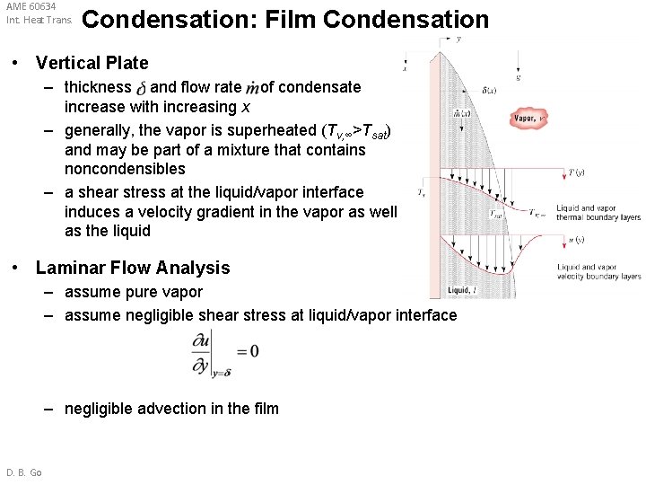 AME 60634 Int. Heat Trans. Condensation: Film Condensation • Vertical Plate – thickness and AME 60634 Int. Heat Trans. Condensation: Film Condensation • Vertical Plate – thickness and