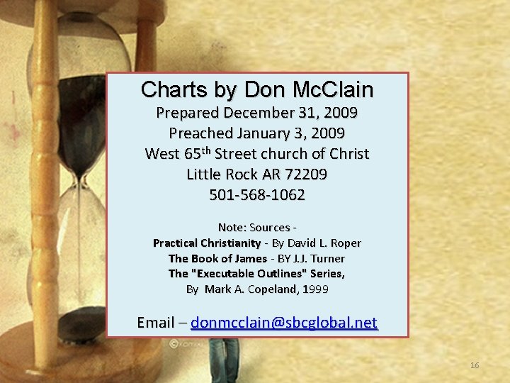 Charts by Don Mc. Clain Prepared December 31, 2009 Preached January 3, 2009 West Charts by Don Mc. Clain Prepared December 31, 2009 Preached January 3, 2009 West
