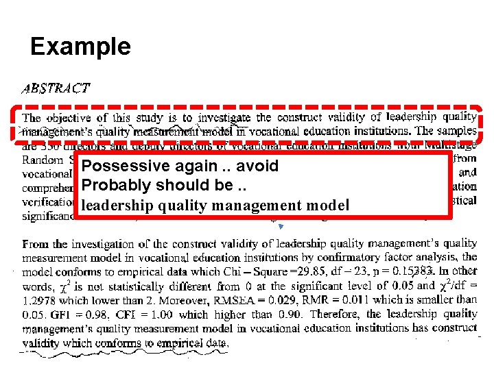 Example Possessive again. . avoid Probably should be. . leadership quality management model Example Possessive again. . avoid Probably should be. . leadership quality management model