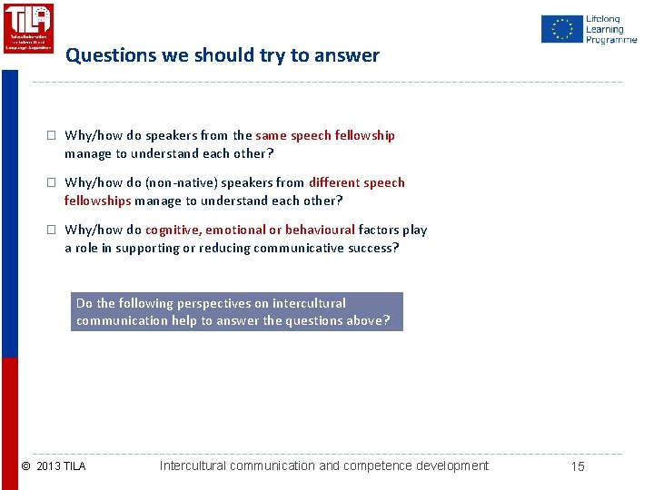 Questions we should try to answer � Why/how do speakers from the same speech