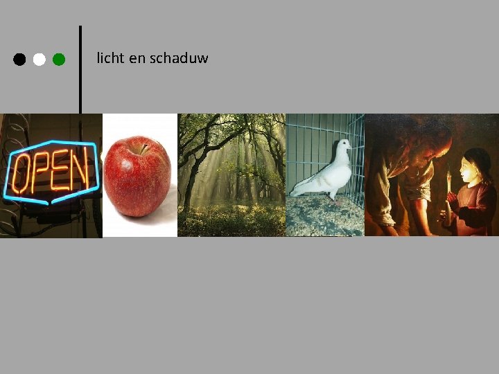 licht en schaduw 