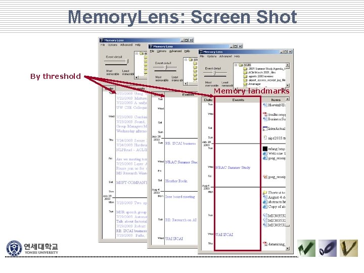 Memory. Lens: Screen Shot By threshold Memory landmarks Memory. Lens: Screen Shot By threshold Memory landmarks