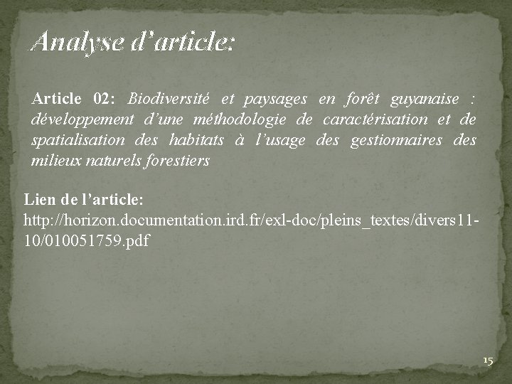 Analyse d’article: Article 02: Biodiversité et paysages en forêt guyanaise : développement d’une méthodologie