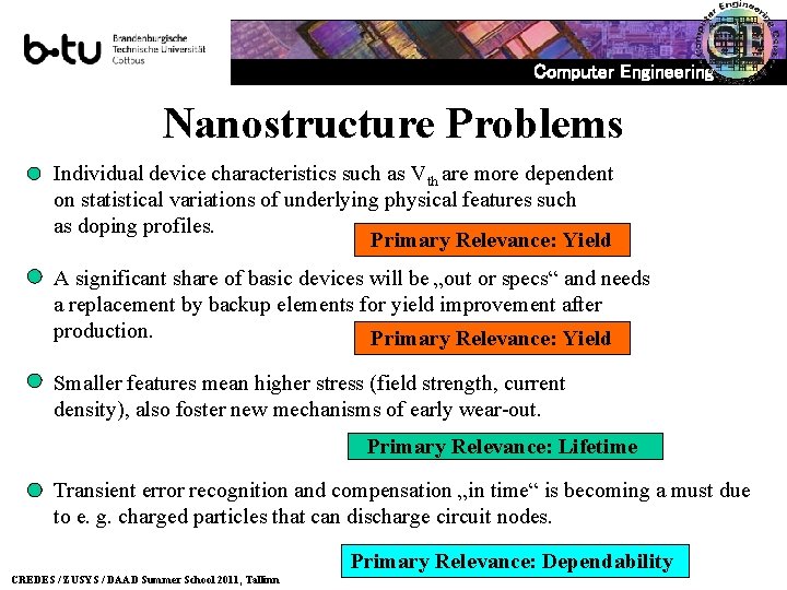 Computer Engineering Nanostructure Problems Individual device characteristics such as Vth are more dependent on