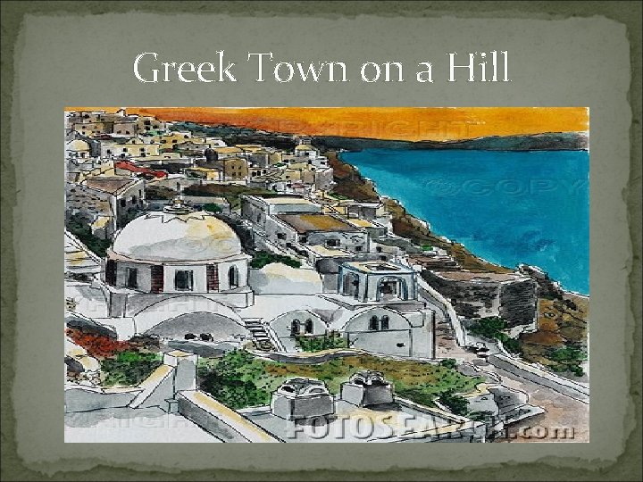 Greek Town on a Hill 