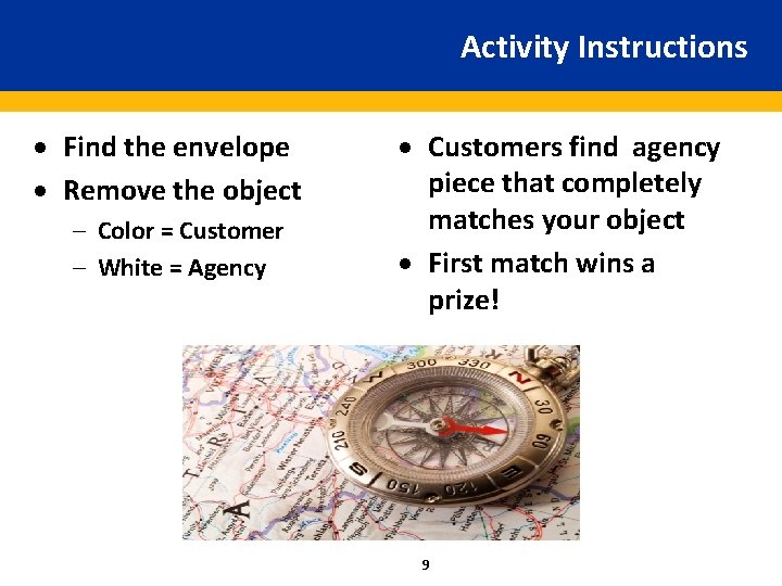 Activity Instructions · Find the envelope · Remove the object – Color = Customer