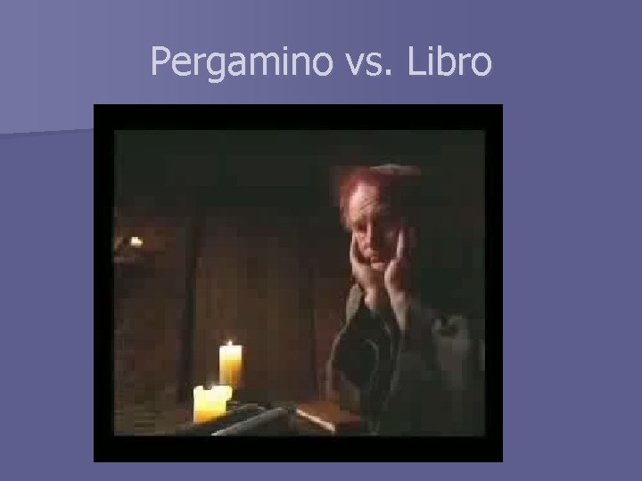 Pergamino vs. Libro 