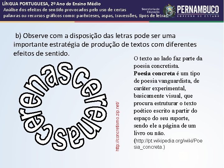 LÍNGUA PORTUGUESA, 2º Ano do Ensino Médio Análise dos efeitos de sentido provocados pelo