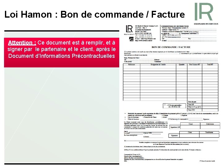 Loi Hamon : Bon de commande / Facture Attention : Ce document est à