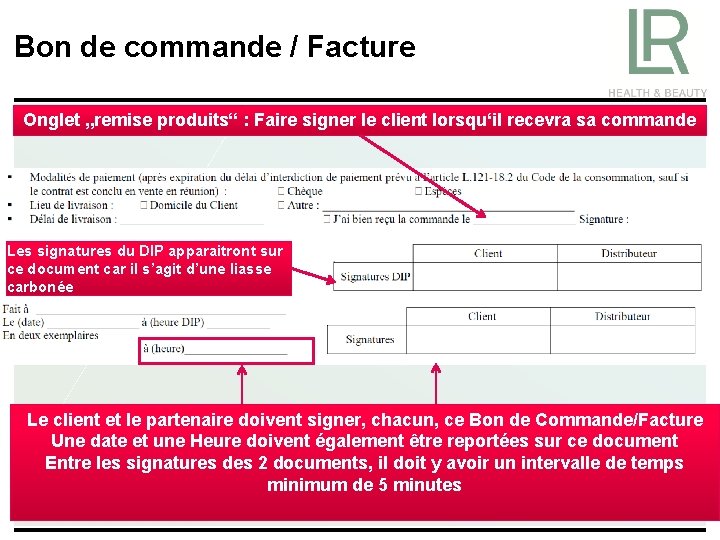 Bon de commande / Facture Onglet „remise produits“ : Faire signer le client lorsqu‘il