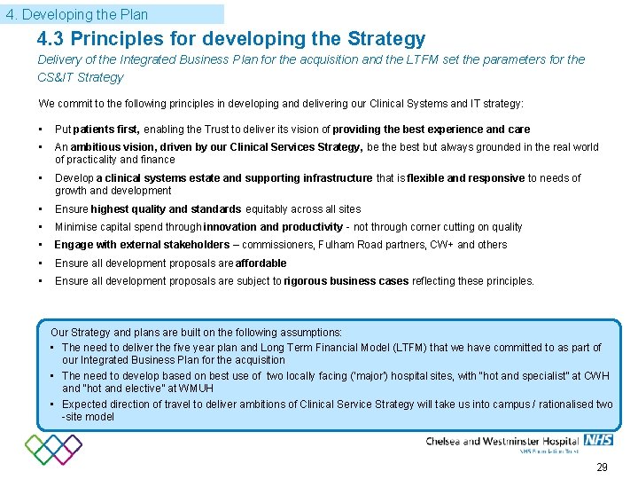 4. Developing the Plan 4. 3 Principles for developing the Strategy Delivery of the