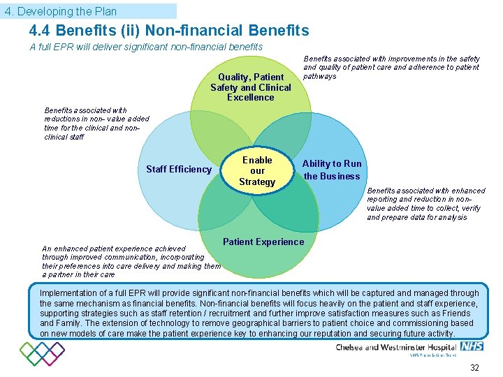 4. Developing the Plan 4. 4 Benefits (ii) Non-financial Benefits A full EPR will