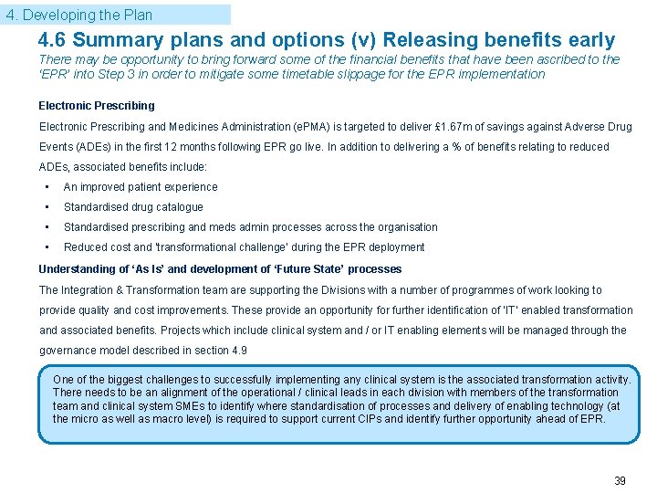 4. Developing the Plan 4. 6 Summary plans and options (v) Releasing benefits early