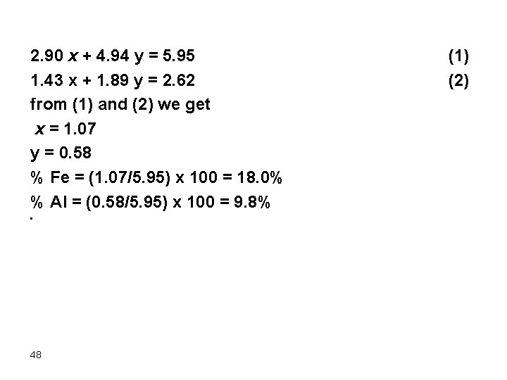 2. 90 x + 4. 94 y = 5. 95 (1) 1. 43 x