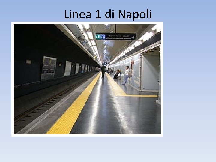 Linea 1 di Napoli 