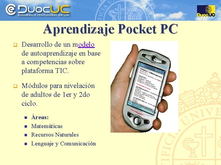 Aprendizaje Pocket PC q Desarrollo de un modelo de autoaprendizaje en base a competencias
